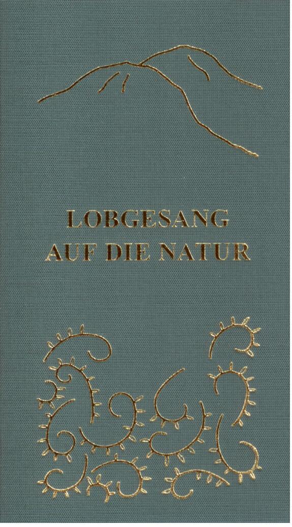 Lobgesang auf die Natur